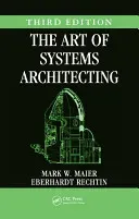 The Art of Systems Architecting (Maier Mark W.)(Pevná vazba)