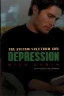 The Autism Spectrum and Depression (Attwood Anthony)(Paperback)