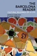 The Barcelona Reader: Cultural Readings of a City (Bou Enric)(Paperback)