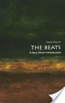 The Beats: A Very Short Introduction (Sterritt David)(Paperback)