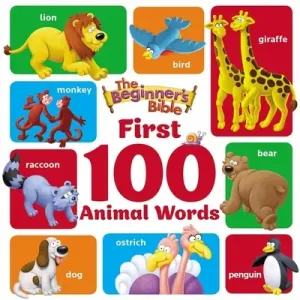 The Beginner's Bible First 100 Animal Words (Zondervan)(Board Books)