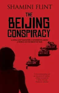 The Beijing Conspiracy (Flint Shamini)(Pevná vazba)