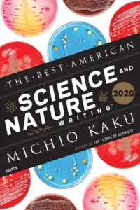 The Best American Science and Nature Writing 2020 (Kaku Michio)(Paperback)