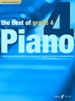The Best of Grade 4 Piano: A Compilation of the Best Grade 4 (Early Intermediate) Pieces Ever (Williams Anthony)(Paperback)