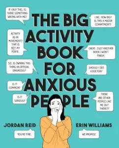 The Big Activity Book for Anxious People (Reid Jordan)(Paperback)