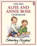 The Big Alfie and Annie Rose Storybook (Hughes Shirley)(Paperback)