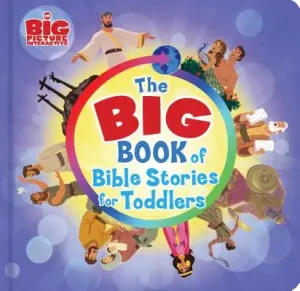 The Big Book of Bible Stories for Toddlers (B&h Kids Editorial)(Board Books)