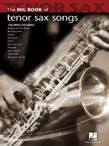 The Big Book of Tenor Sax Songs (Hal Leonard Corp)(Paperback)