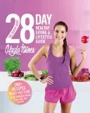 The Bikini Body 28-Day Healthy Eating & Lifestyle Guide - 200 Recipes, Weekly Menus, 4-Week Workout Plan (Itsines Kayla)(Paperback / softback)