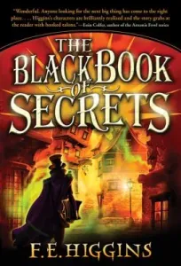 The Black Book of Secrets (Higgins F. E.)(Paperback)
