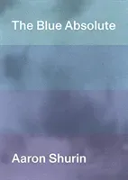 The Blue Absolute (Shurin Aaron)(Paperback)