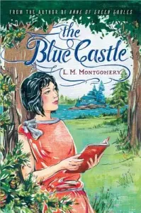 The Blue Castle (Montgomery L. M.)(Paperback)