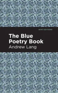The Blue Poetry Book (Lang Andrew)(Paperback)