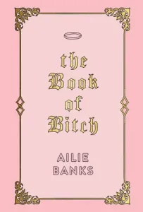 The Book of Bitch (Banks Ailie)(Pevná vazba)