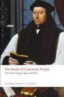 The Book of Common Prayer: The Texts of 1549, 1559, and 1662 (Cummings Brian)(Paperback)