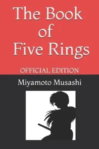 The Book of Five Rings by Miyamoto Musashi: Official Edition (Publishing Renner)(Paperback)
