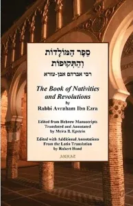 The Book of Nativities (Ibn Ezra Avraham Ben Meir)(Paperback)