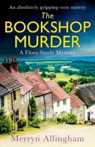 The Bookshop Murder: An absolutely gripping cozy mystery (Allingham Merryn)(Paperback)