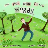 The Boy Who Loved Words (Schotter Roni)(Pevná vazba)