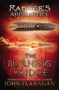 The Burning Bridge (Flanagan John)(Paperback)