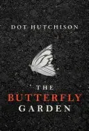 The Butterfly Garden (Hutchison Dot)(Paperback)
