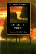 The Cambridge Companion to American Poets (Richardson Mark)(Paperback)