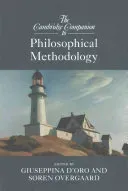 The Cambridge Companion to Philosophical Methodology (D'Oro Giuseppina)(Paperback)