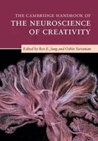 The Cambridge Handbook of the Neuroscience of Creativity (Jung Rex E.)(Paperback)