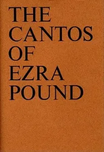 The Cantos of Ezra Pound (Pound Ezra)(Pevná vazba)