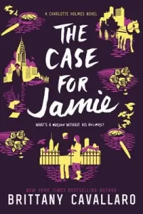 The Case for Jamie (Cavallaro Brittany)(Paperback)