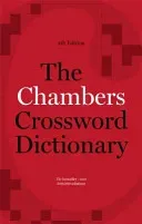 The Chambers Crossword Dictionary (Chambers (Ed ))(Pevná vazba)