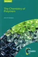 The Chemistry of Polymers (Nicholson John W.)(Paperback)