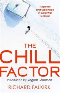 The Chill Factor (Falkirk Richard)(Paperback)