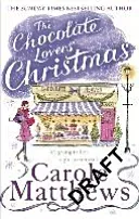 The Chocolate Lovers' Christmas (Matthews Carole)(Paperback)