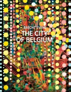 The City of Belgium (Evens Brecht)(Pevná vazba)