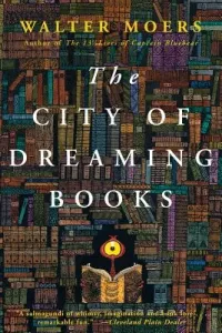 The City of Dreaming Books (Moers Walter)(Paperback)