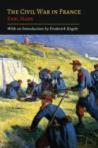 The Civil War in France (Marx Karl)(Paperback)