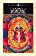 The Cloud of Unknowing and Other Works (Anonymous)(Paperback)