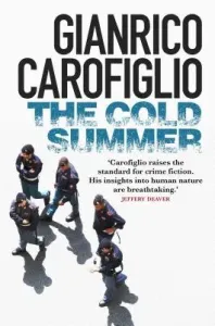 The Cold Summer (Carofiglio Gianrico)(Paperback)