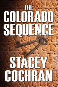 The Colorado Sequence (Cochran Stacey)(Paperback)
