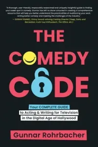 The Comedy Code (Rohrbacher Gunnar Todd)(Paperback)