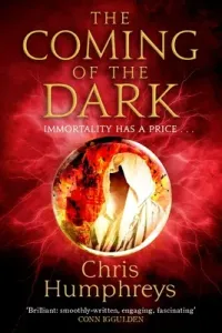 The Coming of the Dark (Humphreys Chris)(Paperback)