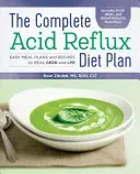 The Complete Acid Reflux Diet Plan: Easy Meal Plans & Recipes to Heal Gerd and Lpr (Zibdeh Nour)(Paperback)