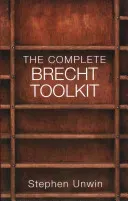 The Complete Brecht Toolkit (Unwin Stephen)(Paperback)