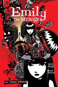 The Complete Emily the Strange: All Things Strange (Reger Rob)(Paperback)