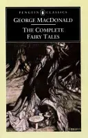 The Complete Fairy Tales (MacDonald George)(Paperback)