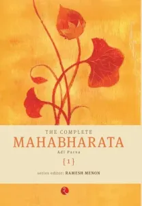 The Complete Mahabharata [1] Adi Parva (Menon Ramesh)(Pevná vazba)