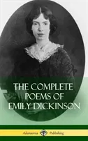 The Complete Poems of Emily Dickinson (Hardcover) (Dickinson Emily)(Pevná vazba)