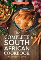 The Complete South African Cookbook (Van Wyk Magdaleen)(Pevná vazba)