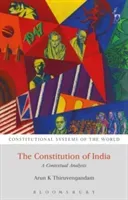 The Constitution of India: A Contextual Analysis (Thiruvengadam Arun K.)(Paperback)